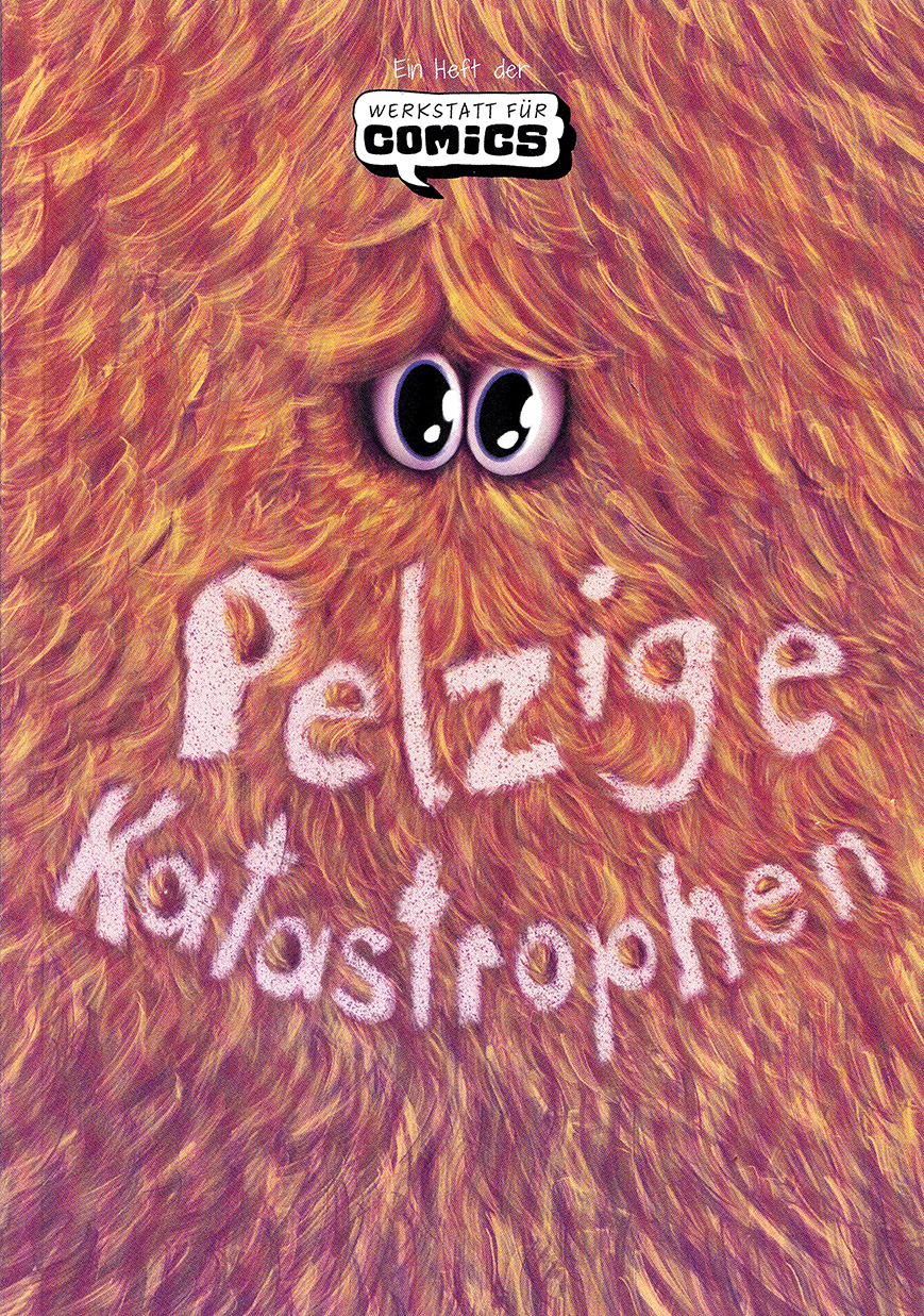 Pelzige Katastrophen